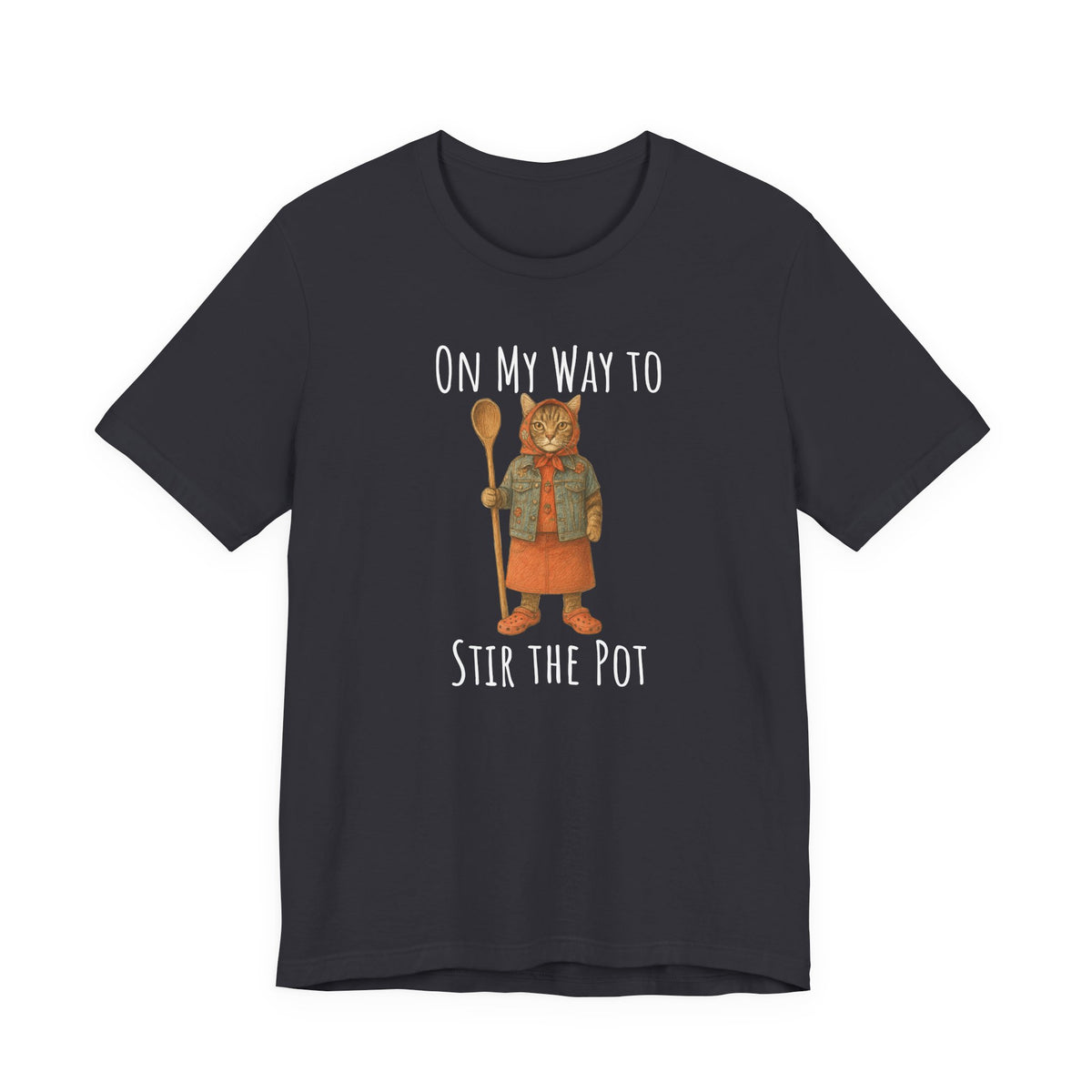 Here to Stir the Pot Unisex Jersey Short Sleeve Tee
