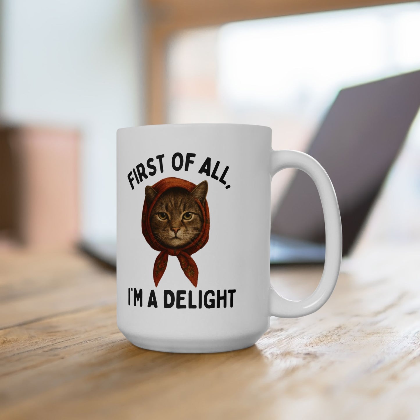 Ceramic Mug - Babushka Cat I'm a Delight Snarky Cat