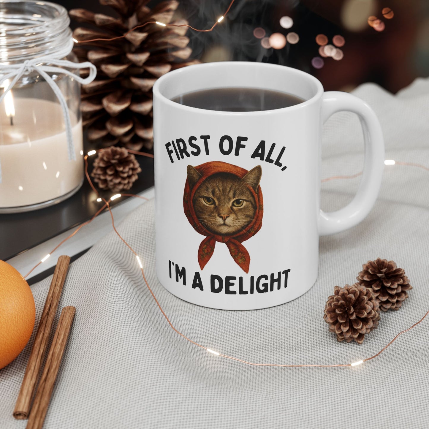Ceramic Mug - Babushka Cat I'm a Delight Snarky Cat