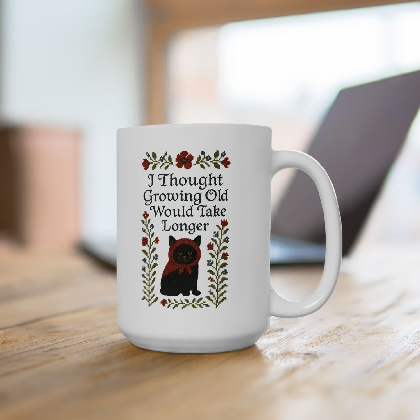 Babushka Black Cat Mug, Funny Aging Quote Cat Ceramic Mug - Faux Cross Stitch Look
