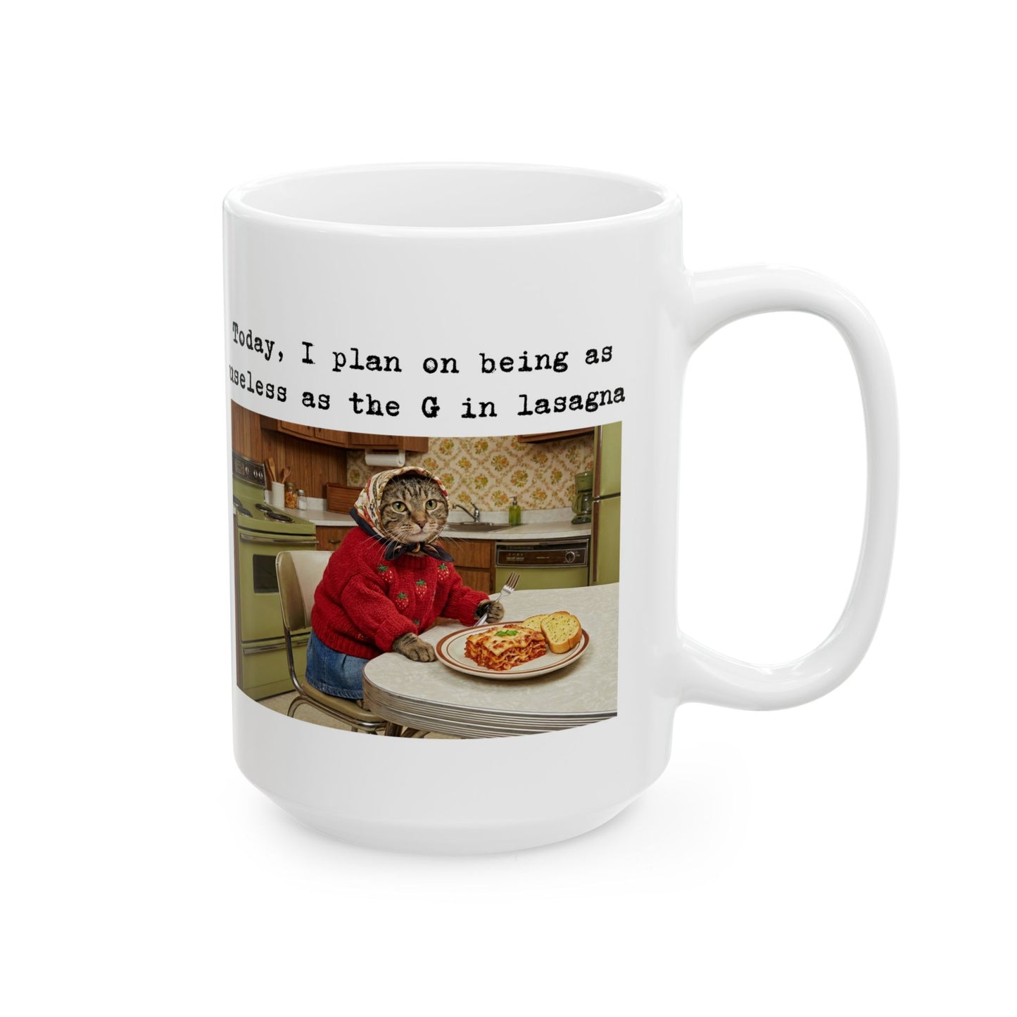 Babushka Cat Useless Day Ceramic Mug