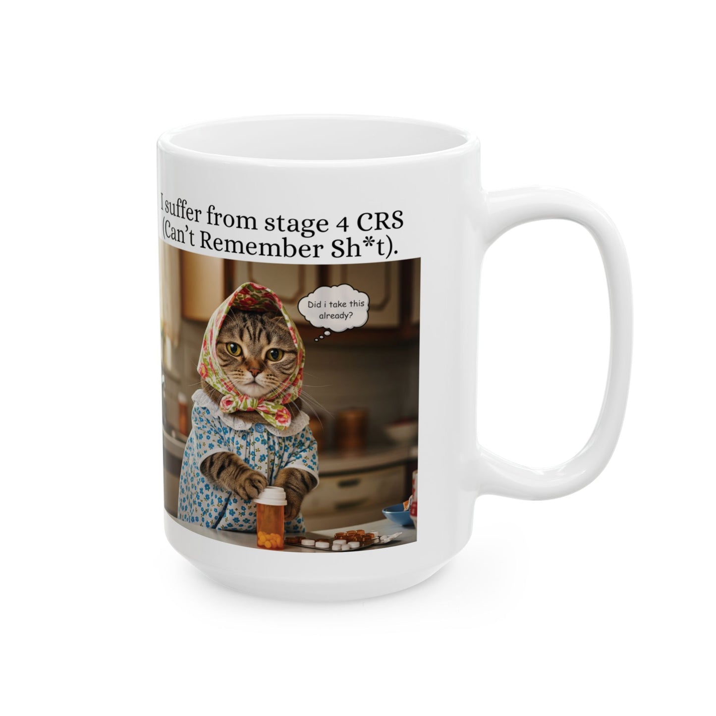 Funny Babushka Cat Ceramic Mug-Can't Remember Sh*t