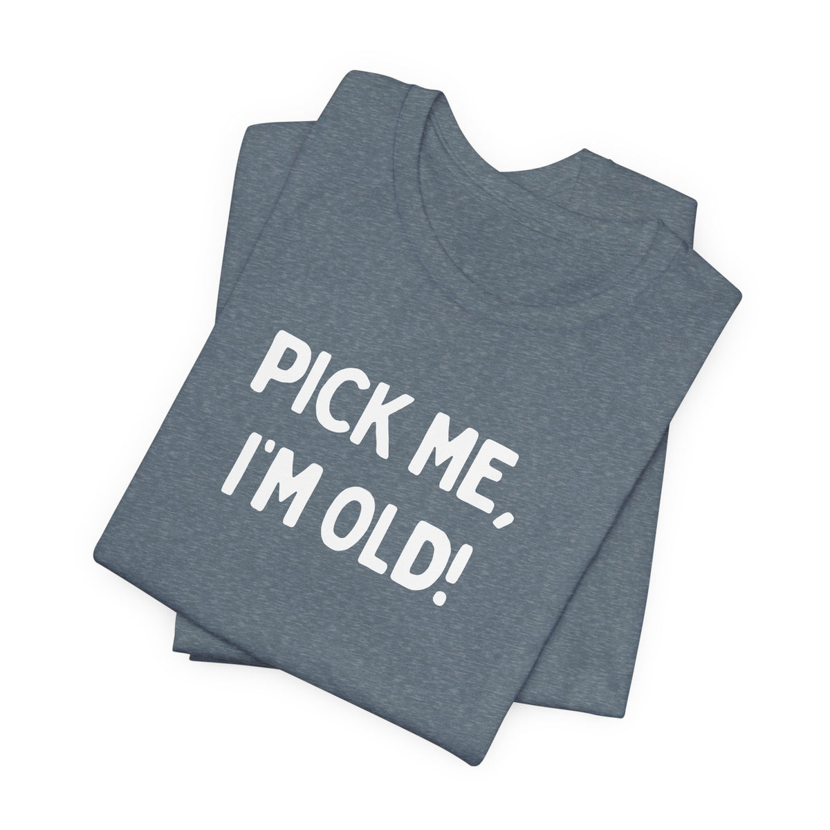 Babushka Cat Sayings-Pick Me, I'm Old! Unisex Tee