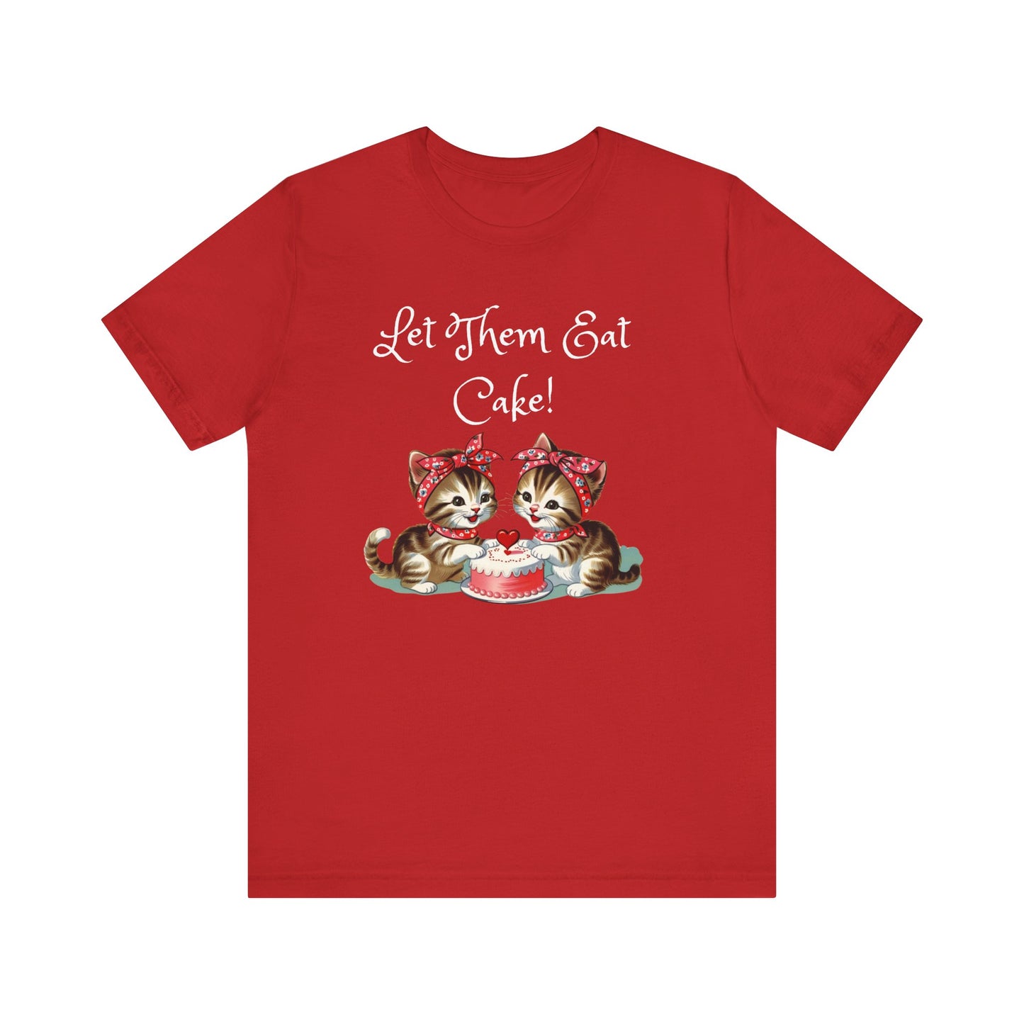 Babushka Kittens-Let Them Eat Cake T-Shirt