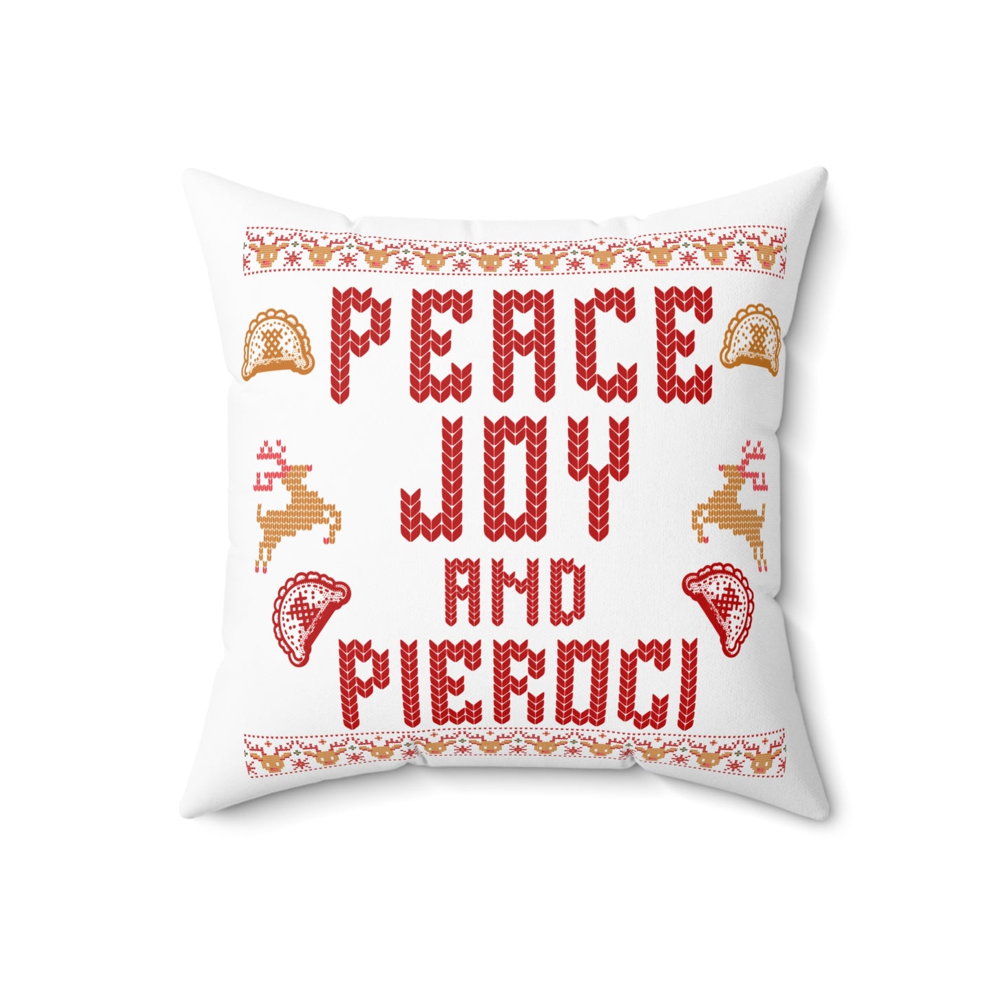 Peace, Joy and Pierogi Polish Theme Holiday Pillow, Polyester Square Pillow