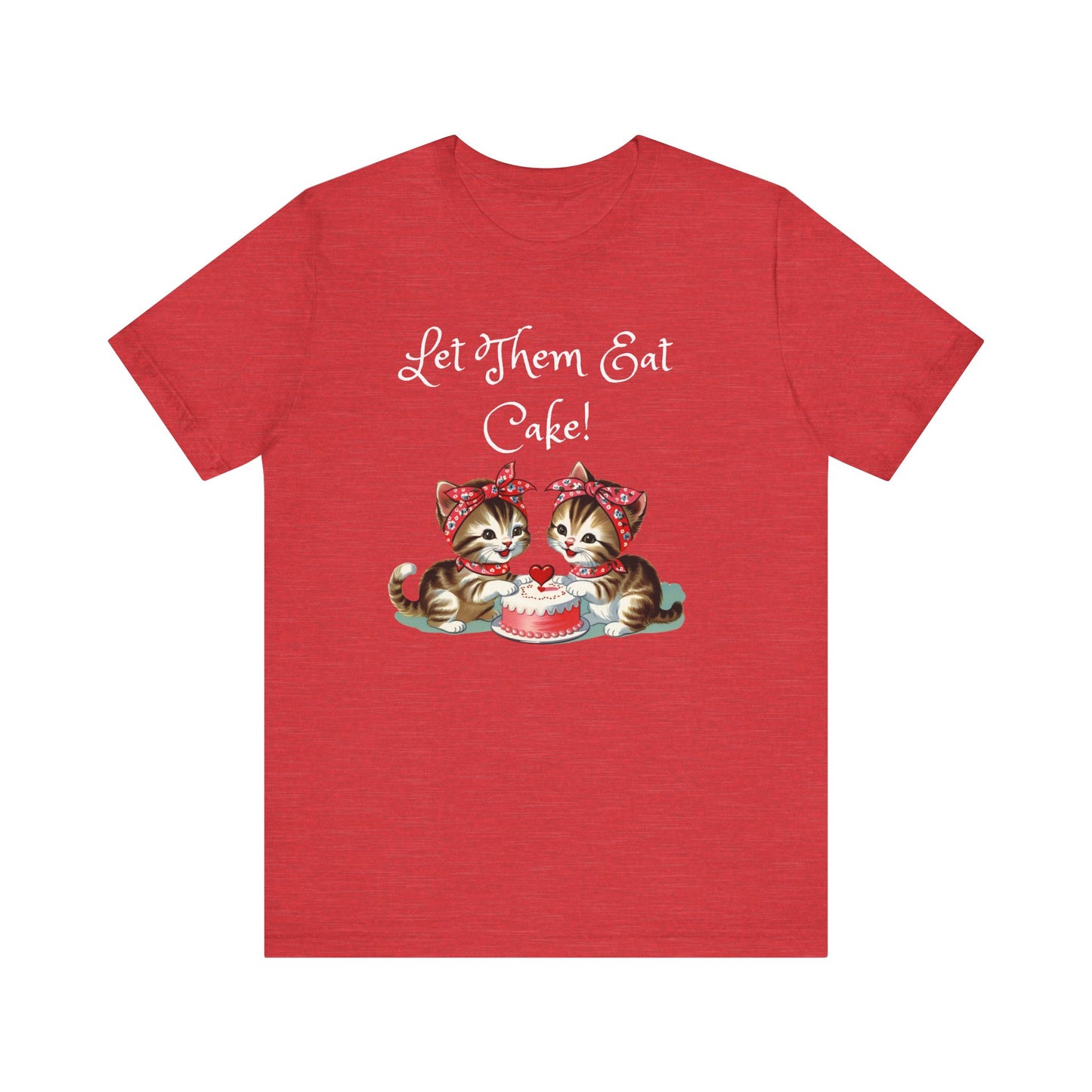 Babushka Kittens-Let Them Eat Cake T-Shirt