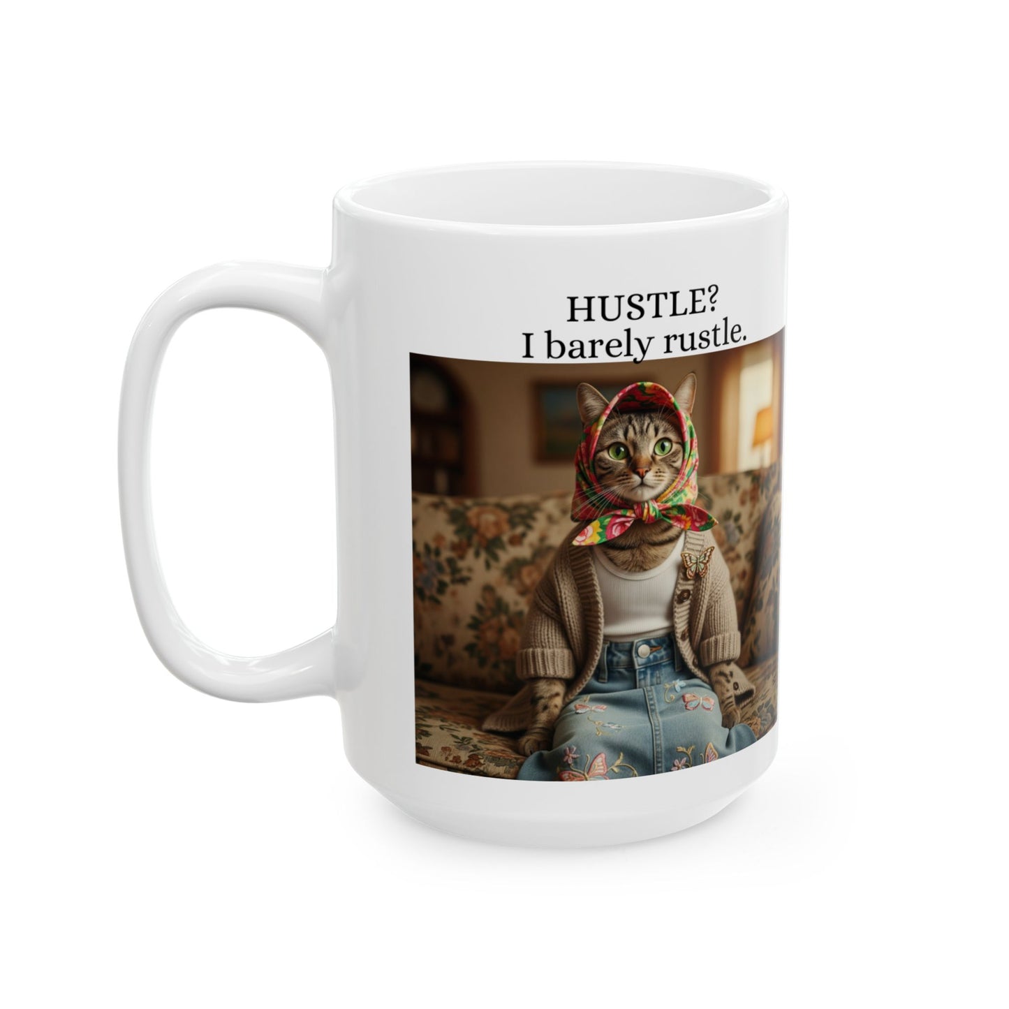 Babushka Cat Hustle Mug, Kitty Sarcasm