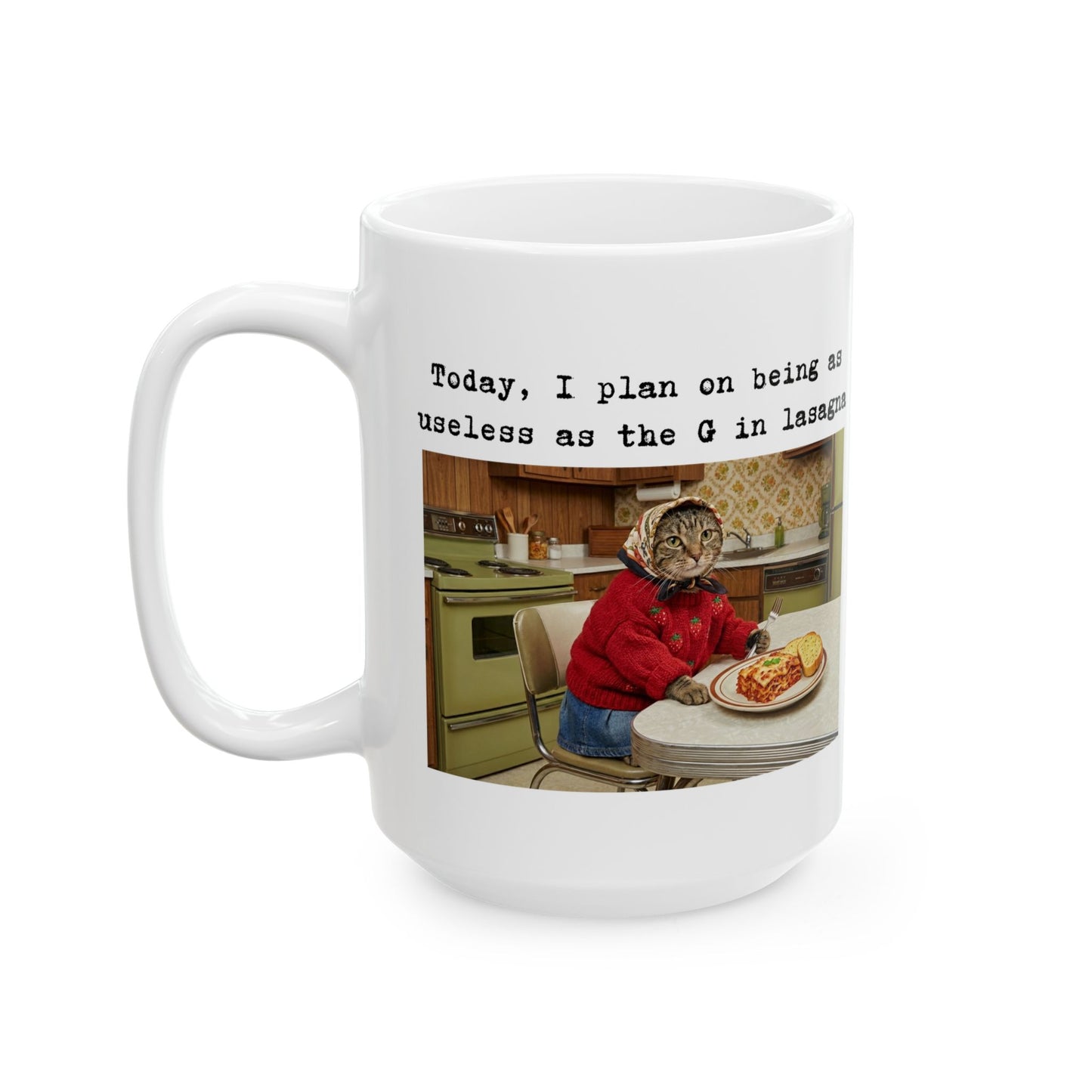 Babushka Cat Useless Day Ceramic Mug