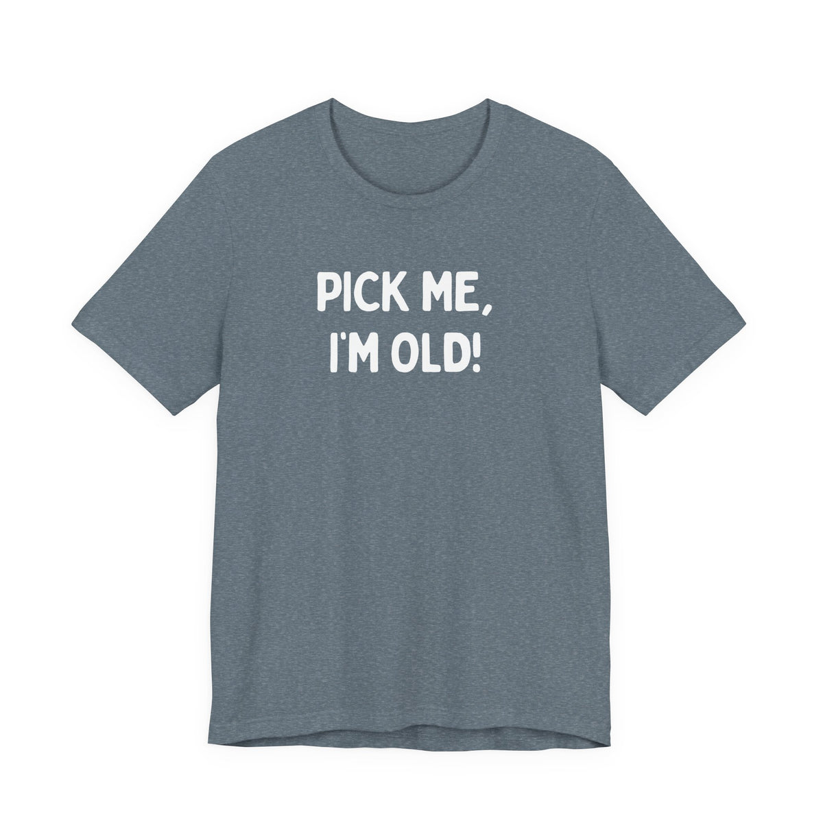Babushka Cat Sayings-Pick Me, I'm Old! Unisex Tee