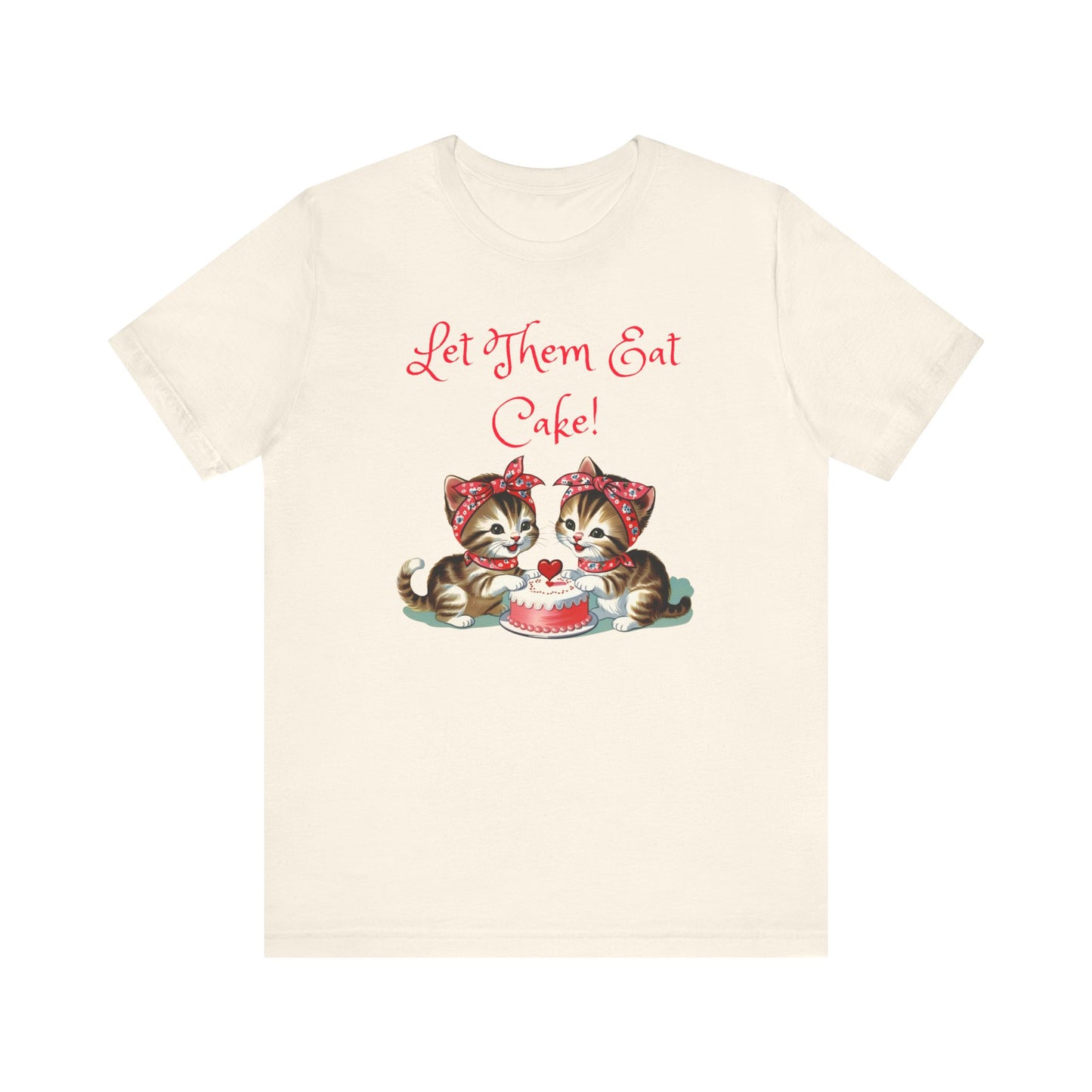 Babushka Kittens-Let Them Eat Cake T-Shirt