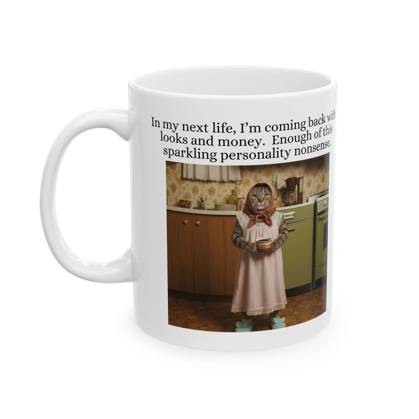 Babushka Cat Sparkling Personality Snarky Humor Ceramic Mug