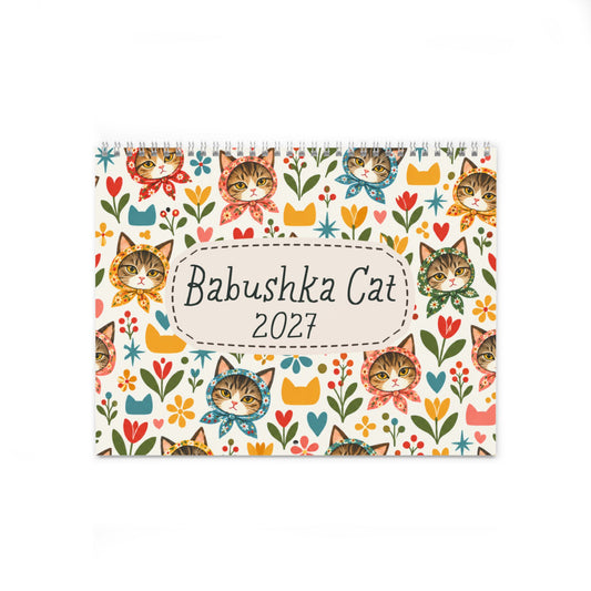 Babushka Cat Scenes (Not memes) 2027 Wall Calendar (2 Sizes)