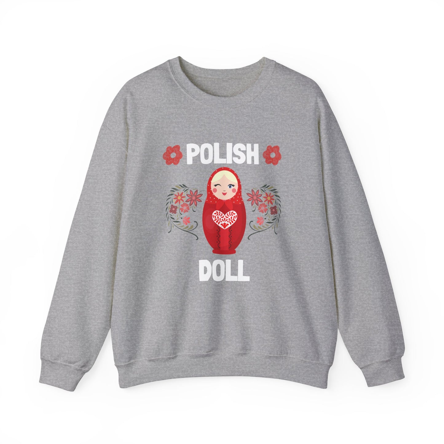 Polish Babushka Doll Polish Girl Adorable Matryoshka Doll Crewneck Unisex Sweatshirt Polish Gift, Polish Culture