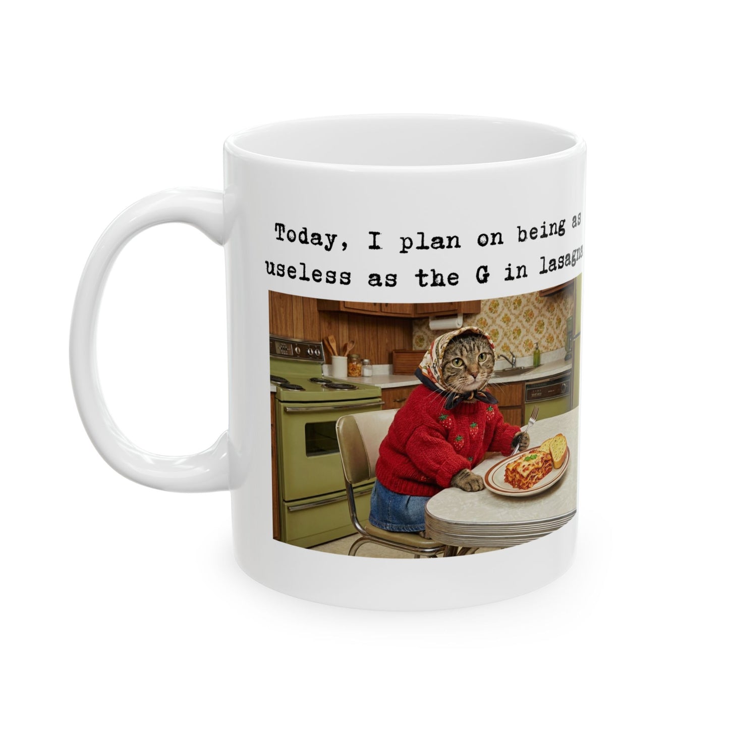 Babushka Cat Useless Day Ceramic Mug