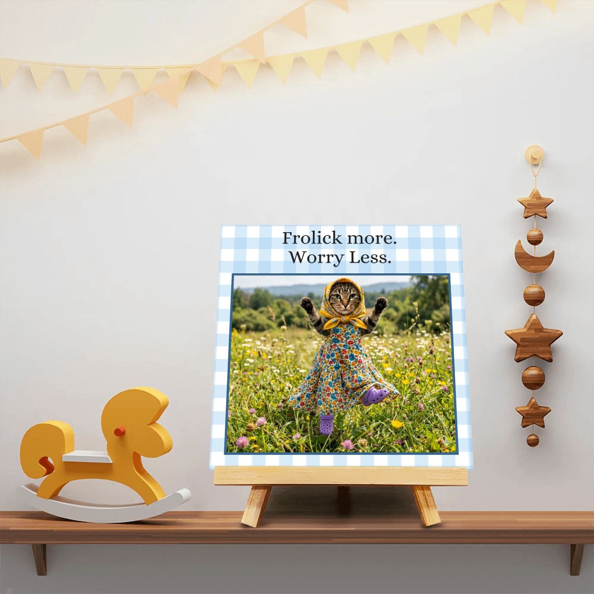 Babushka Cat Positive Quote Sign