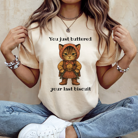 Babushka Cat Buttered Your Last Biscuit, Funny Cat Lover Unisex Graphic Tee